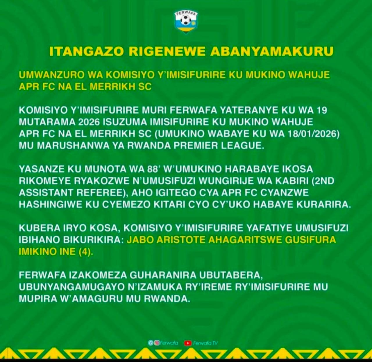 FERWAFA YAHAGARITSE UMUSIFUZI JABO KUBERA KWANGA IGITEGO CYA APR FC